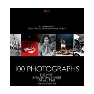 100 Photographs | Time Magazine, Geoff Dyer (2016)