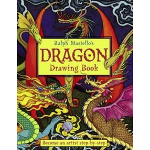 Ralph Masiello's Dragon Drawing Book | Ralph Masiello (ISBN: 9781570915321)