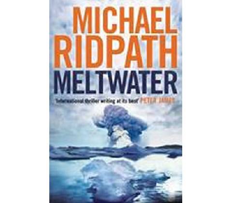 Meltwater - Michael Ridpath
