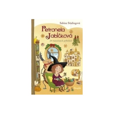 Petronela Jabĺčková 24 vianočných príbehov - Sabine Städingová