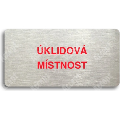 ACCEPT Piktogram ÚKLIDOVÁ MÍSTNOST - stříbrná tabulka - barevný tisk bez rámečku