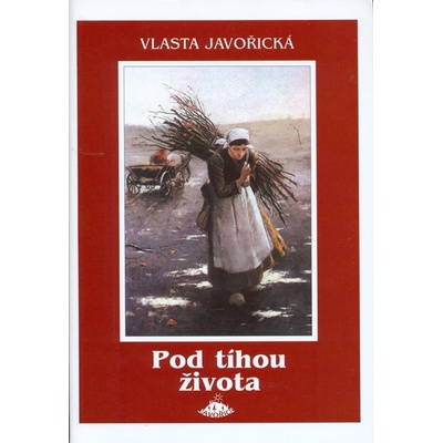 Pod tíhou života