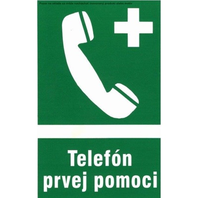 Piktogram Telefón prvej pomoci! s textom 18,5x13