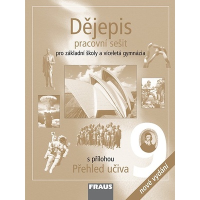 Dějepis 9 pro ZŠ a VG Pracovní sešit