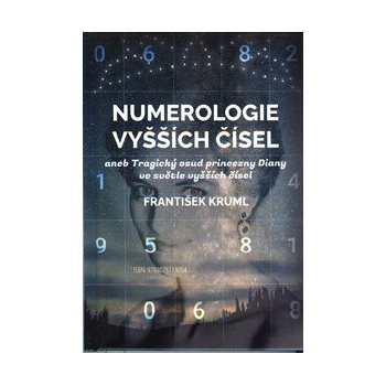 Kruml František: Numerologie vyšších čísel Kniha