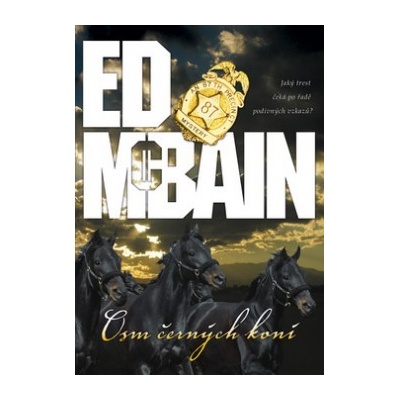 Osm černých koní Ed McBain CZ