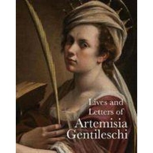 Lives of Artemisia Gentileschi | Artemisia Gentileschi (ISBN: 9781843681960)