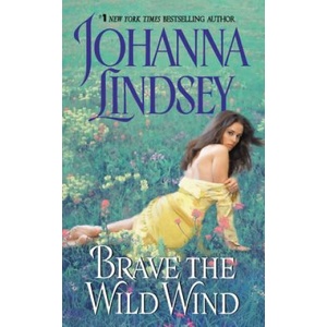 AVON BOOKS Brave the Wild Wind | Johanna Lindsey