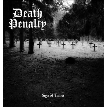 Image 1 of Death Penalty - Sign Of Times (7" Vinyl) (0803341436503)