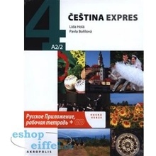 Čeština Expres 4 (A2/2) ruská + CD - Bořilová Pavla, Holá Lída,