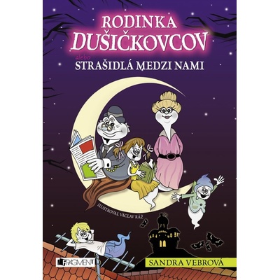 Rodinka Dušičkovcov alebo Strašidlá medzi nami