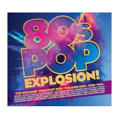 3 80s Pop Explosion - Volume One 1980-1984 Various - 80s Pop Explosion - Volume One 1980-1984 Various CD