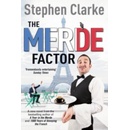 The Merde Factor - Clarke Stephen