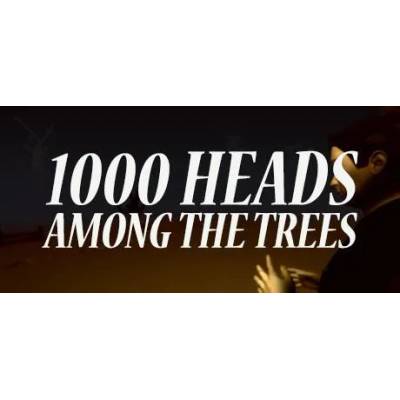 Игра 1, 000 Heads Among the Trees за PC Steam, Електронна доставка