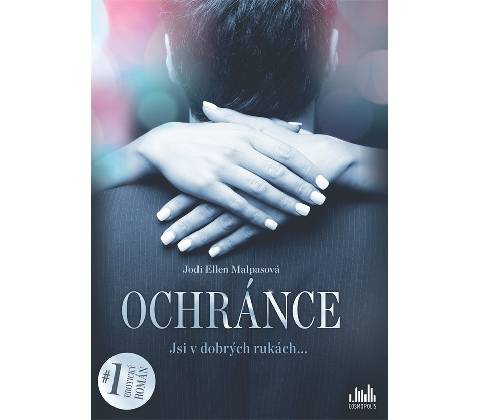 Ochránce - Jodi Ellen Malpas