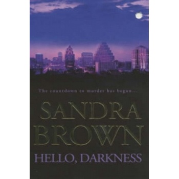 Hello, Darkness