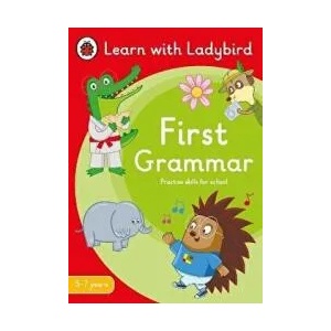 First Grammar: A Learn with Ladybird Activity Book 5-7 years | LADYBIRD (ISBN: 9780241515419)