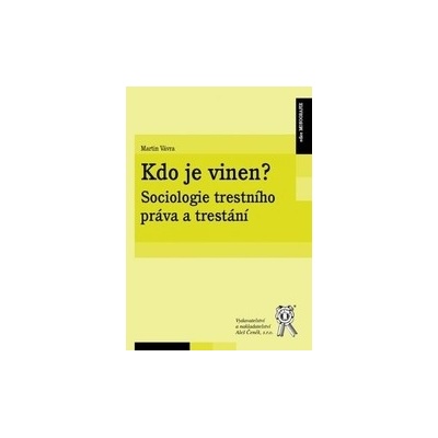 Kdo je vinen? - Martin Vávra