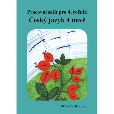 Český jazyk 4 nově PS Nová škola – Kvačková, Jaromíra