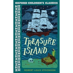 Oxford Children's Classics: Treasure Island (ISBN: 9780192789426)