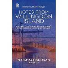 Notes from Willingdon Island - Ramachandran, N.
