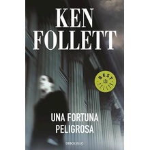 Una Fortuna Peligrosa Follett KenPaperback