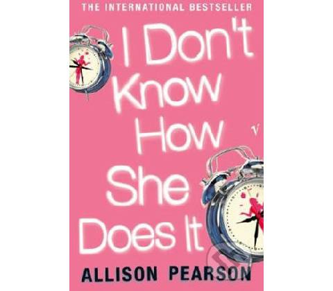 I Don´t Know How She Does It