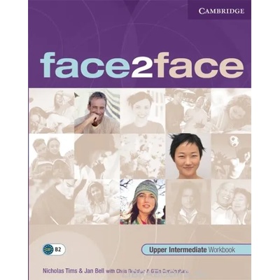 Face2face Upper Intermediate Workbook with Key | Nicholas Tims, Jan Bell