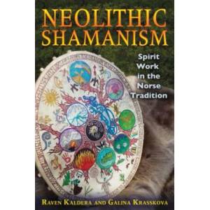 Neolithic Shamanism | Raven Kaldera (2012)