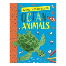 Animal Arts and Crafts: Ocean Animals Lim Annalees