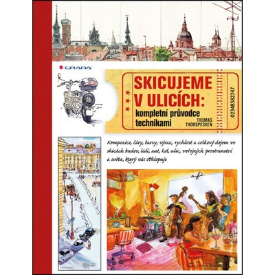 Skicujeme v ulicích - Kompletní průvodce technikami