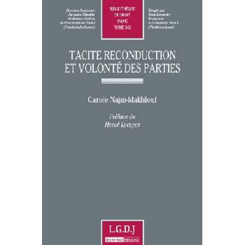 tacite reconduction et volonté des parties | Najm-makhlouf c