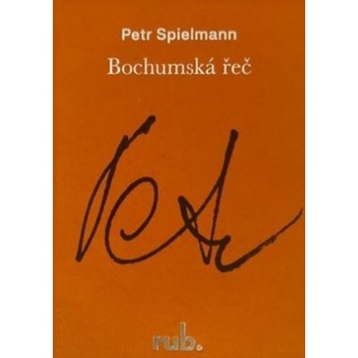 Bochumská řeč - Petr Spielmann