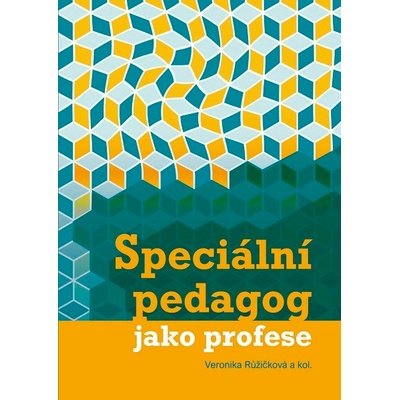 Speciální pedagog jako profese
