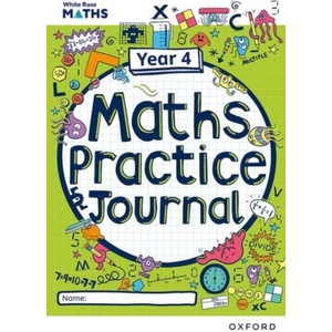 White Rose Maths Practice Journals Year 4 Workbook: Single Copy (Paperback) | Mary-Kate Connolly (ISBN: 9781382044776)