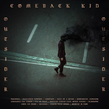 COMEBACK KID: OUTSIDER CD