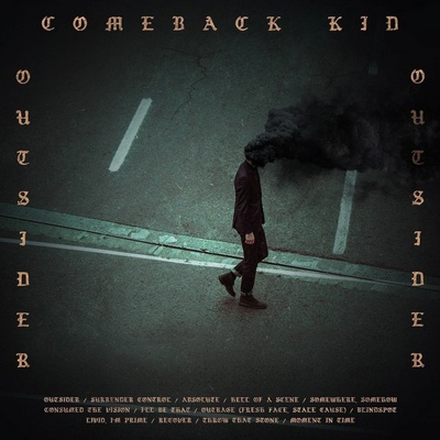 COMEBACK KID: OUTSIDER CD
