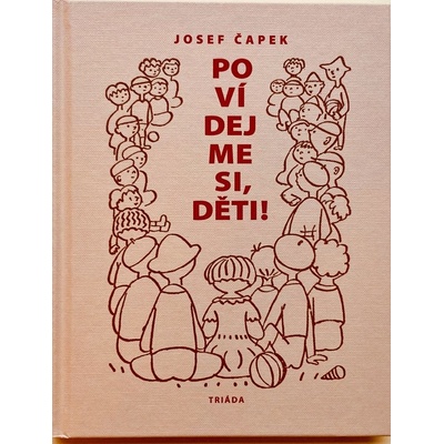Povídejme si, děti! - Josef Čapek