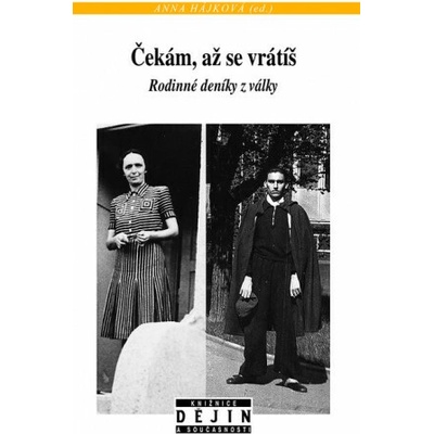 Čekám, až se vrátíš (Anna Hájková)