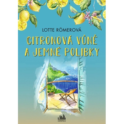 Citronová vůně a jemné polibky