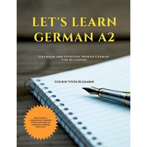 Let's Learn German A2 | Gourav Vivek Kulkarni (2022)