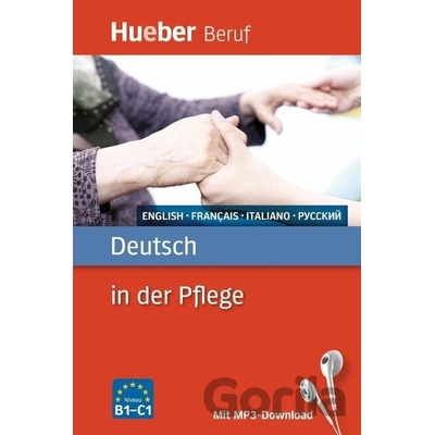 Deutsch in der Pflege B1/C1 - Angelika Gajkowski