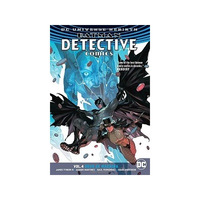 Batman Detective Comics 4: Deus Ex Machina (Rebirth)