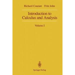 Introduction to Calculus and Analysis | Fritz John (ISBN: 9781461389576)