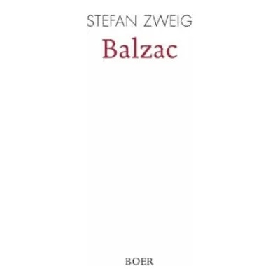 Balzac | Stefan Zweig