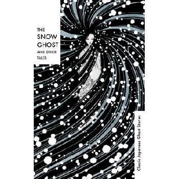 Image 1 of Snow Ghost and Other Tales | Richard Gordon Smith, Lafcadio Hearn