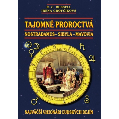 Tajomné proroctvá - Russell R.C.