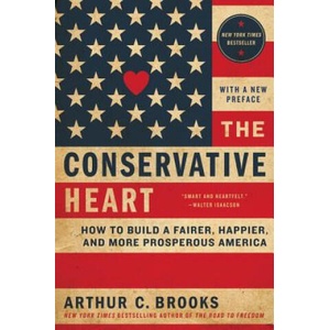Conservative Heart | Arthur C. Brooks (2017)