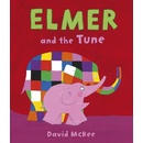 Elmer and the Tune - David Mckee