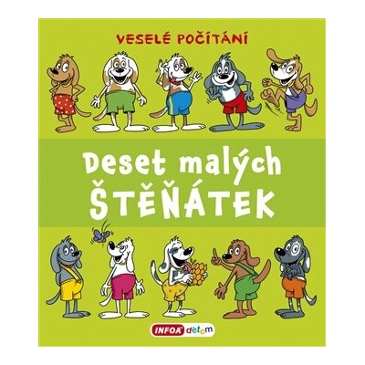 Deset malých štěňátek - Veselé počítání - Pavlína Šamalíková